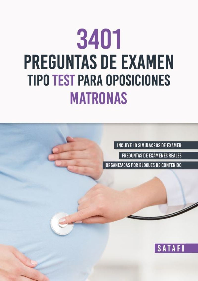 3401 Preguntas de examen tipo test para oposiciones Matronas. Aa. Vv. (Marcombo) 9788419067012