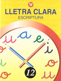 Ep 1 - Lletra Clara - Escriptura 12 (Vertical). Aa. Vv. (Nadal) 9788478873821