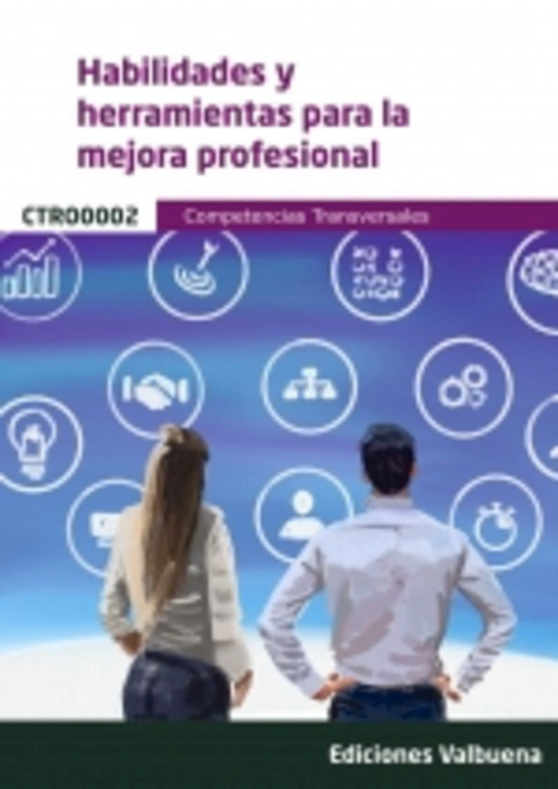 CTRO0002 Habilidades y herramientas para la mejora profesional