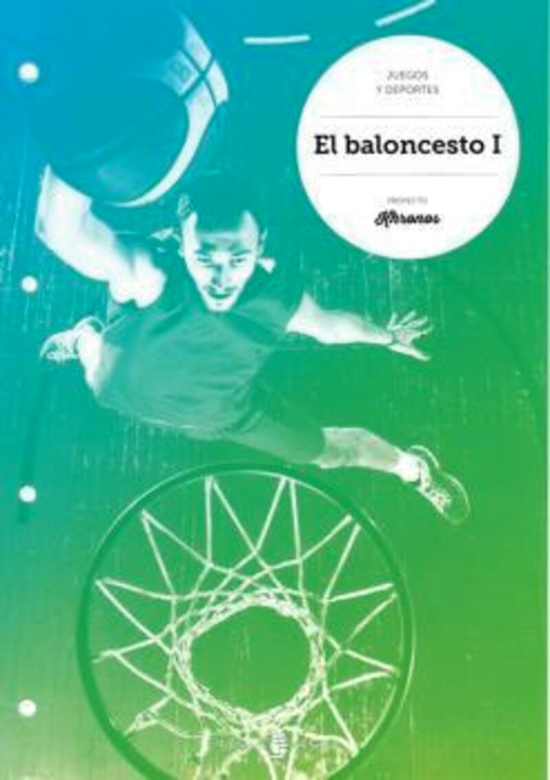 El baloncesto I. Aa. Vv. (Ediciones del Serbal, S.A.) 9788476287804