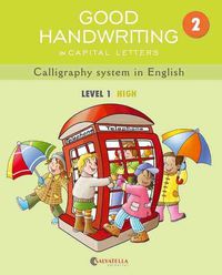 GOOD HANDWRITING 2-capital letters: Callygraphy system in English-level 1 High. Madico Joven, Marta (Salvatella) 9788484126546 Imagen principal del producto