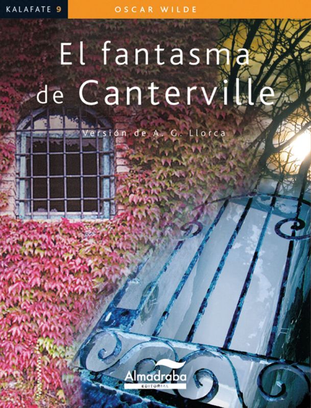 El fantasma de Canterville. Llorca, A. G. (ed. ), Wilde, Oscar (Almadraba) 9788483089194 Imagen principal del producto