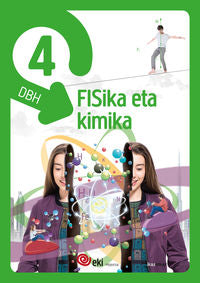 EKI DBH 4. Fisika eta Kimika 4 (Pack 3). Batzuk (Ikaselkar) 9788416438976