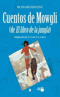 Colección Dual 007. Cuentos de Mowgli (de El libro de la jungla) -Rudyard Kipling-. Aa. Vv. (Editorial Teide, S.A.) 9788430769629