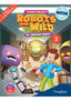 Vaughan Holidays 3º de Primaria: Robots Gone Wild. Nowicki, Julia, Sanabria, Victor (VAUGHAN) 9788415978848