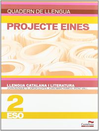 Eso 2 - Llengua Catalana I Literatura Quad - Eines. Aa. Vv. (Castellnou) 9788498048322 Imagen principal del producto