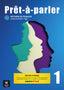 Prêt-à-parler 1. Livre de l'élève. Ed. Hybride. Aa. Vv. (DIFUSION CENTRO DE INVESTIGACION Y PUBLICACIONES DE IDIOMAS S.L.) 9788411570039
