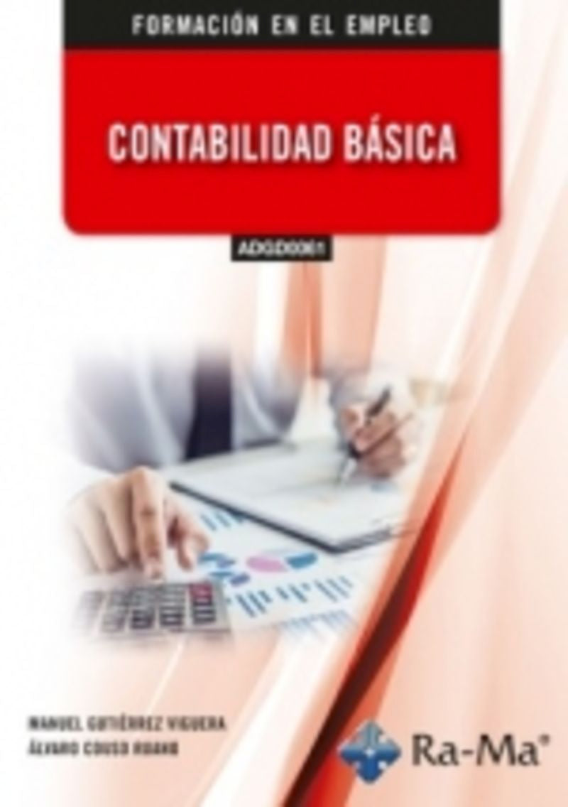(ADGD0061) Contabilidad básica. Couso Ruano, Alvaro, Gutierrez Viguera, Manuel (RA-MA S.A. Editorial y Publicaciones) 9791387642334