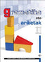 Gramatika eta ariketak II: i.by2 proiektua. Batzuk (Editorial Ibaizabal) 9788483941645