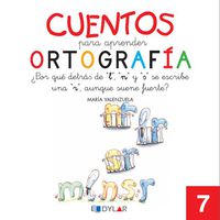 CUENTOS PARA APRENDER ORTOGRAFÍA - 7: ¿Por qué detrás de "l", "n" y "s" se escribe una sola "r", aunque suene fuerte?. Aa. Vv. (Dylar Ediciones, S.L) 9788492795666 Imagen principal del producto