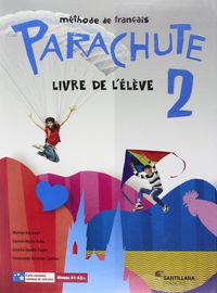 Eso 2 - Parachute 2. Aa. Vv. (Santillana FrançAis) 9788490490891