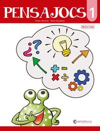 Pensajocs 1. Escudero Angles, Neus, Genover Huguet, Roser (Salvatella) 9788417091538 Imagen principal del producto