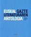 Euskal Gazte Literaturaren Antologia. Etxaniz Erle, Xabier (Elkar) 9788497832694