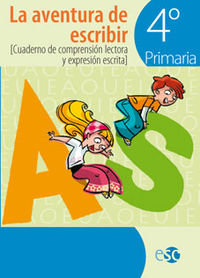 Ep 4 - La Aventura De Escribir. Aa. Vv. (Editora Social Y Cultural, S.L) 9788480773546