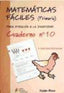 Matemáticas fáciles 10. Aa. Vv. (Editorial GEU) 9788484914716