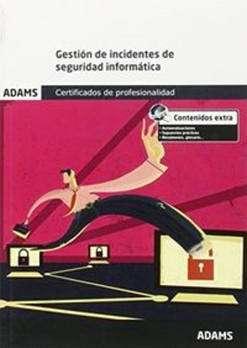 Módulo Formativo  0488_3 Gestión de incidentes de seguridad informática. Certificado de Profesionalidad de Seguridad Informática
