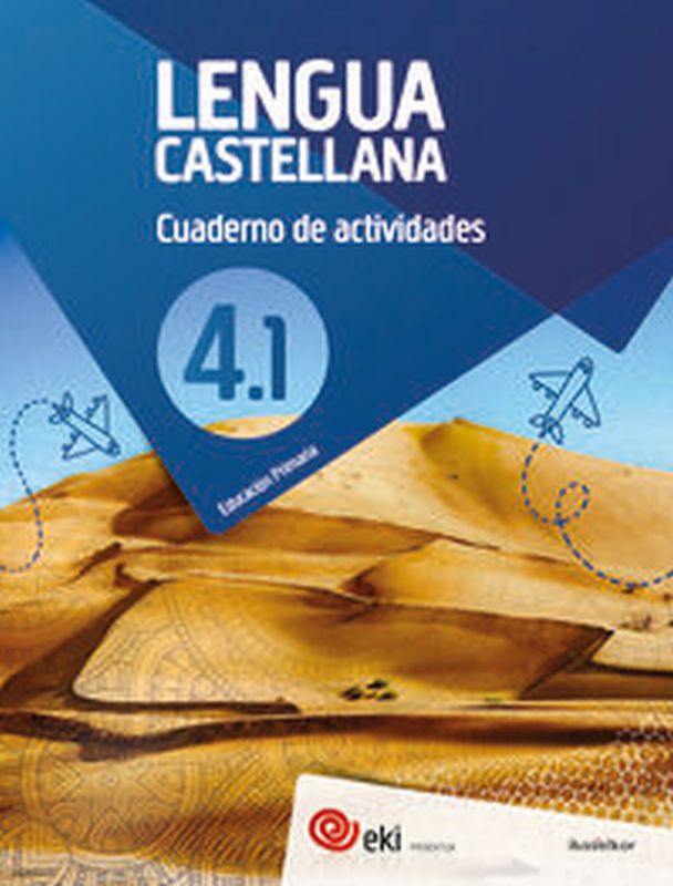 EKI LH 4. Lengua castellana 4. Cuaderno de actividades 4.1. Aa. Vv. (Ikaselkar) 9788417538811 Imagen principal del producto