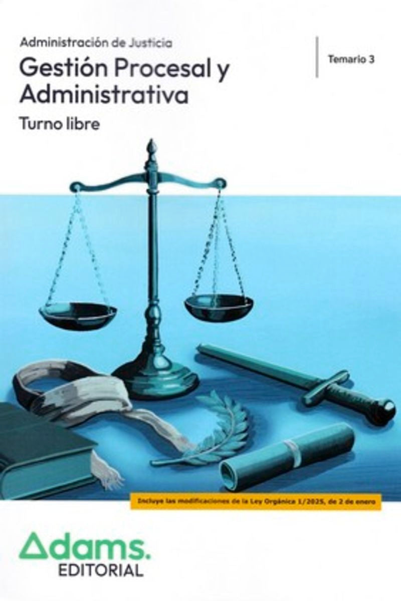 Temario 3 Gestión Procesal y Administrativa, turno libre