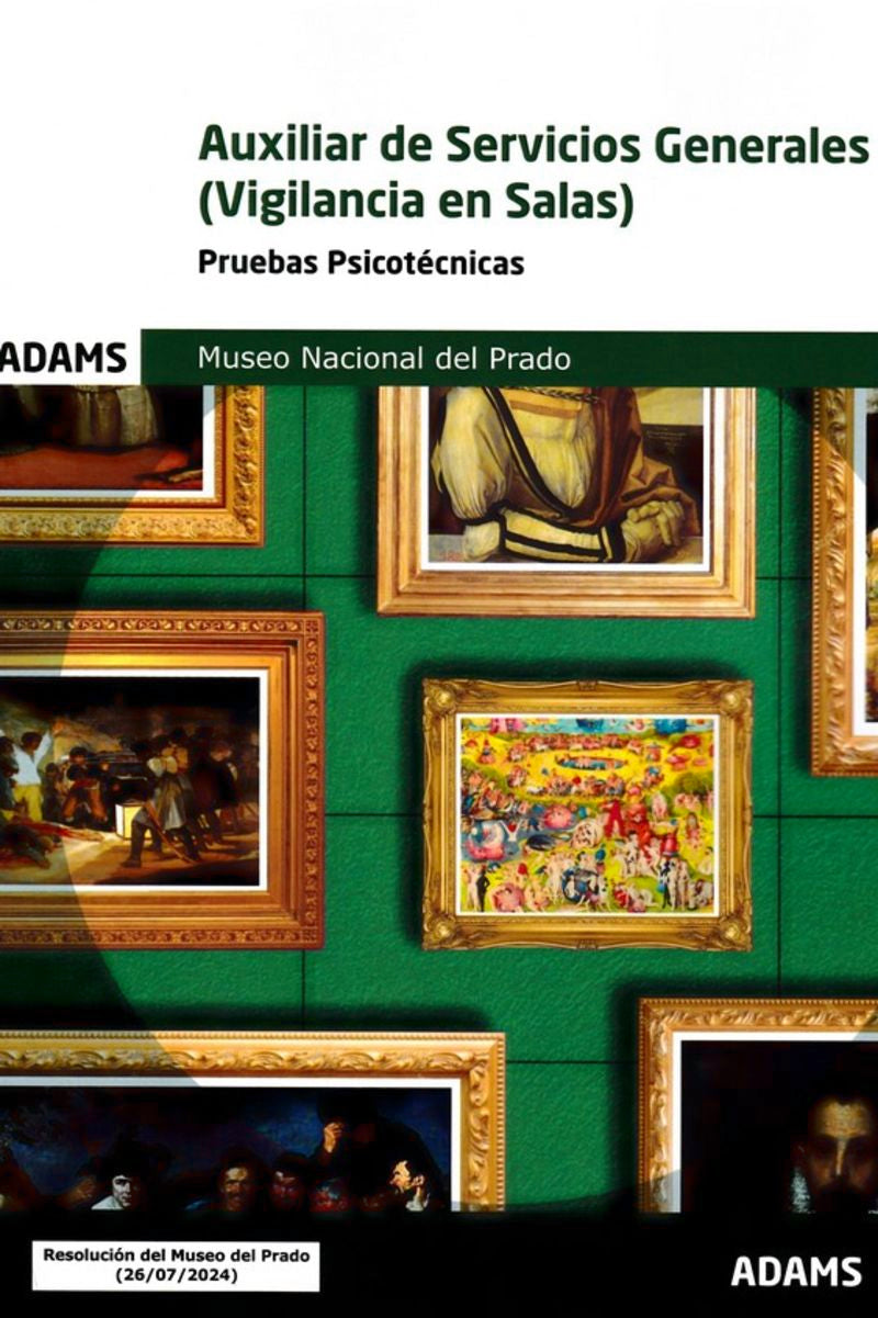 Pruebas psicotécnicas Auxiliar de Servicios Generales (Vigilancia en Salas) Museo Nacional del Prado Imagen principal del producto