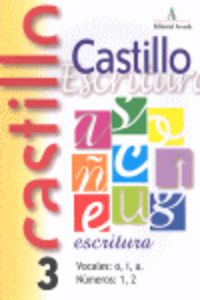 Ep 1 - Castillo Escritura 3 - Vocales O, I, A.  Numeros 1, 2. Martin, R. M. (Arcada) 9788486545666 Imagen principal del producto