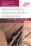 Manual. Aprovisionamiento y organización del office en alojamientos (UF0038). Certificados de profesionalidad. Operaciones básicas de pisos en alojamientos (HOTA0108). Sanchez Alfonso, Herminia (EDITORIAL CEP, S.L.) 9788419675989