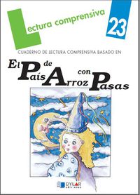 EL PAIS DE ARROZ CON PASAS - Cuaderno 23. Ballester, Josep (Dylar Ediciones, S.L) 9788496485082