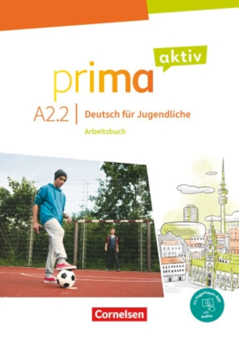 Prima Aktiv A2.2 Arbeisbuch A2.2. Aa. Vv. (Cornelsen) 9783061226008