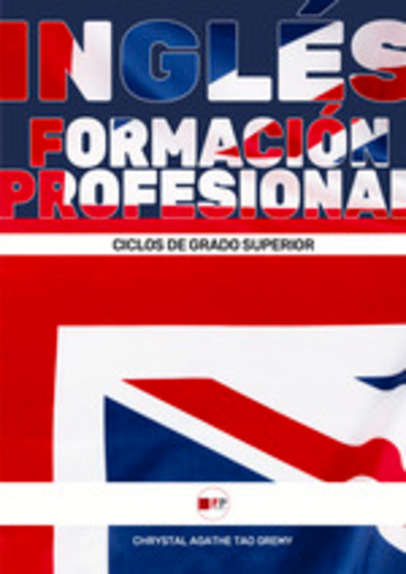 Ingés profesional: Ciclos Formativos de Grado Superior. Tao Gremy, Chrystal Agathe (FP Estudios) 9788412846546 Imagen principal del producto