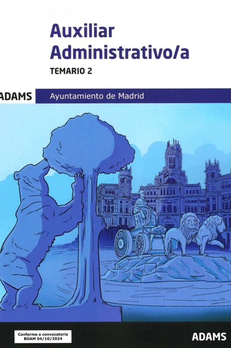 Temario 2 Auxiliares Administrativos del Ayuntamiento de Madrid