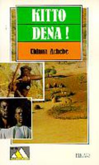 Kito dena!. Achebe, Chinua (Elkar) 9788483316290 Imagen principal del producto