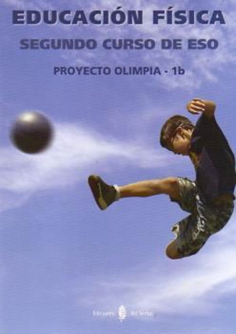 Olimpia-1b. Educación física. Segundo curso de ESO. Libro. Aa. Vv. (Ediciones del Serbal, S.A.) 9788476286197 Imagen principal del producto