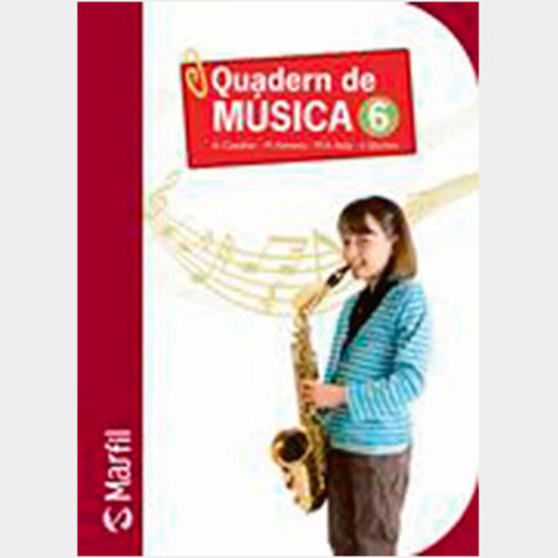 Quadern de Música - 6. Aa. Vv. (Editorial Marfil) 9788426815200