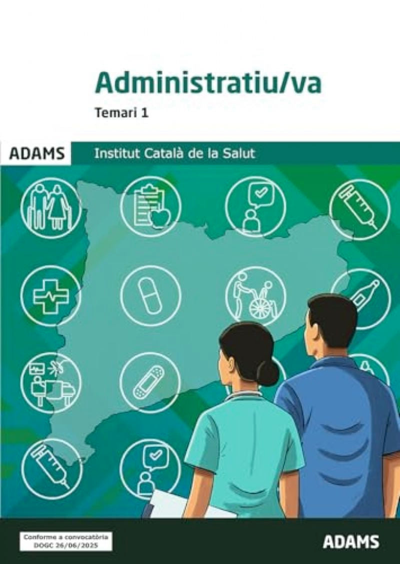 Temari 1 Administratiu-va Institut Català de la Salut
