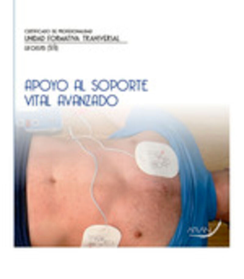 Apoyo al soporte vital avanzado. Aa. Vv. (Arán Ediciones, S.L.) 9788416585298