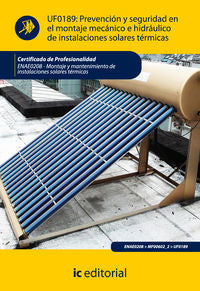 Preven. Y Seg. Montaje Mecanico E Hidraulico Inst. Solares. Diaz Perez, Antonio (Innovacion Y Cualificacion S.L) 9788483644546
