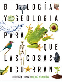 Proyecto: Para que las cosas ocurran - Biología y Geología 4. Aa. Vv. (Editorial Luis Vives (Edelvives)) 9788414027134