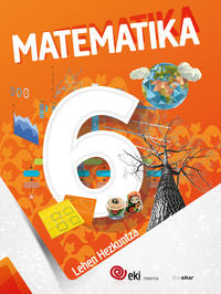 EKI LH 6. Matematika 6. Batzuk (Ikaselkar) 9788416752751 Imagen principal del producto