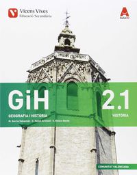 Eso 2 - Geografia I Historia (2.1-2.2)  - Aula 3D (C. Val). Aa. Vv. (Vicens-Vives) 9788468236773