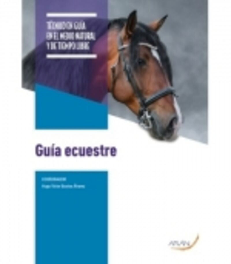 GUÍA ECUESTRE. Aa. Vv. (Arán Ediciones, S.L.) 9788419381262