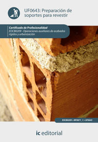 Cp - Preparacion De Soportes Para Revestir. Eocb0209. Manzano Garcia, Francisco Javier (Innovacion Y Cualificacion S.L) 9788415792918 Imagen principal del producto