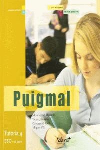 Eso 4 - Tutoria - Puigmal - Ens Eduquem, Ens Fem Persones. Aa. Vv. (Claret) 9788498461879