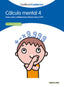 EP - Cálculo Mental 4 (Santillana) - 9788468012407