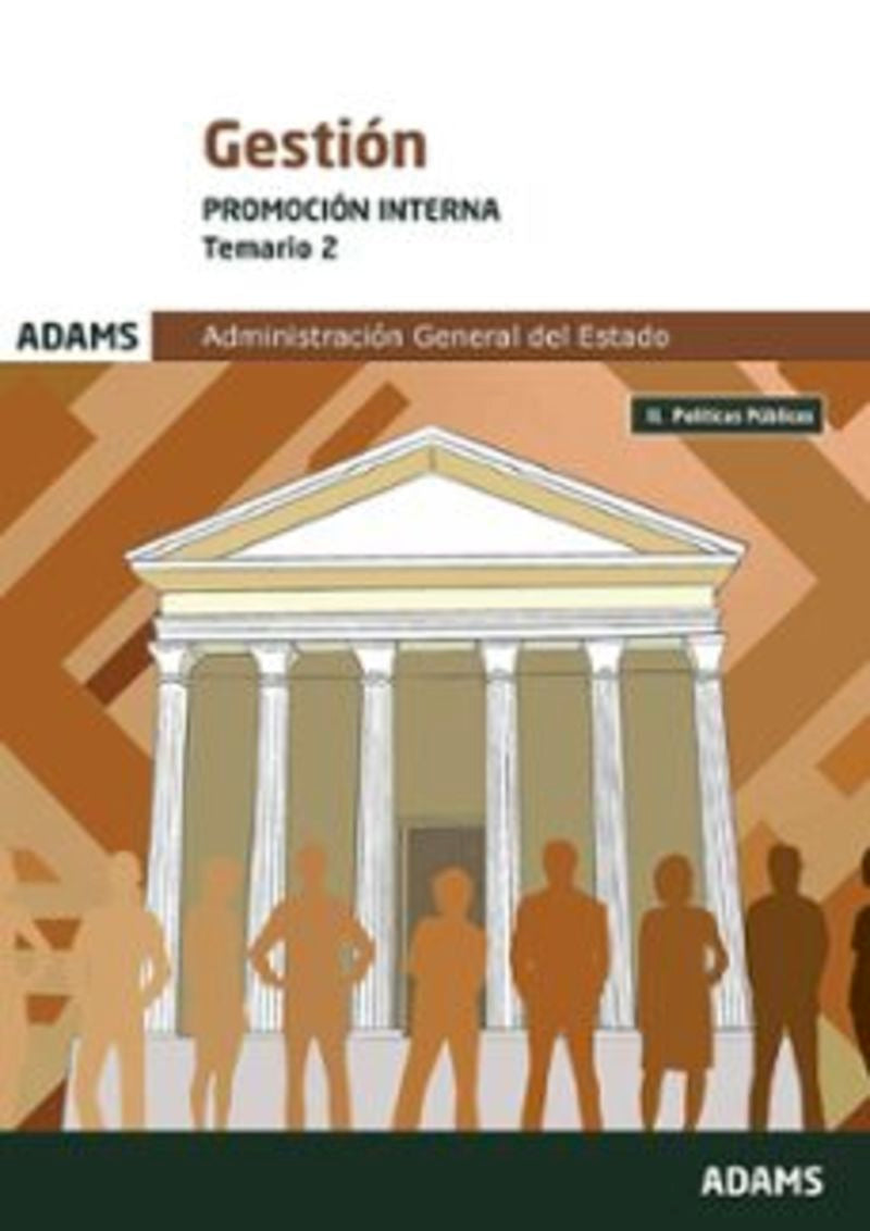 Temario 2 Gestión de la Administración del Estado. Promoción Interna