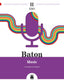 Baton II. Music ESO. Gonzalez Gallego, Julian, Sabater Ribera, Roser (Editorial Teide, S.A.) 9788430774784