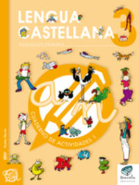 Txanela 3 - Lengua castellana 3. Cuaderno de actividades 1. Aa. Vv. (Ikaselkar) 9788497837101