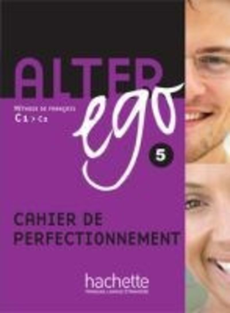 Alter Ego 5 Cahier. Aa. Vv. (Hachette) 9782011557988 Imagen principal del producto