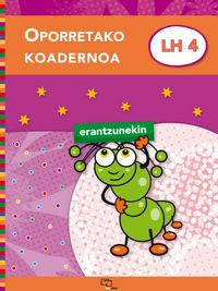 Oporretako Koadernoa Lh 4 (Erantzunekin). Batzuk (Ikaselkar) 9788497838856