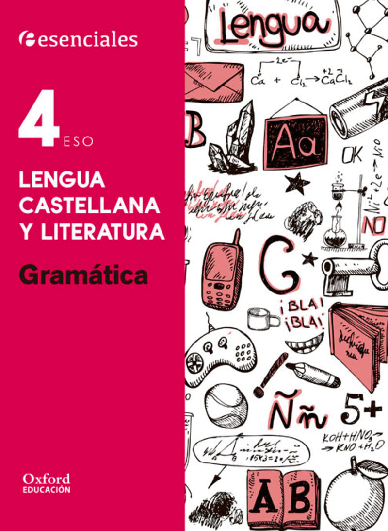 ESO 4 - Lengua y Literatura - Gramática - Esenciales (Oxford University Press) - 9780190502935