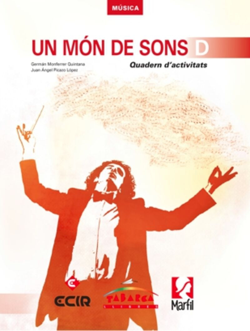 Un Mon De Sons D Quadern. Monferrer Quintana, German, Picazo Lopez, Juan Angel (Tabarca Llibres) 9788480254069
