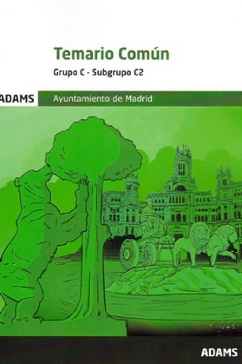 Temario común Grupo C, subgrupo C2, Ayuntamiento de Madrid